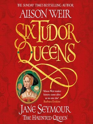 cover image of Jane Seymour: The Haunted Queen